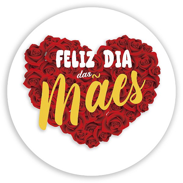 Painel Redondo - Dia das Mães - Sublimado 3D