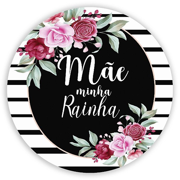 Painel Redondo - Dia das Mães - Sublimado 3D