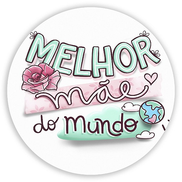Painel Redondo - Dia das Mães - Sublimado 3D