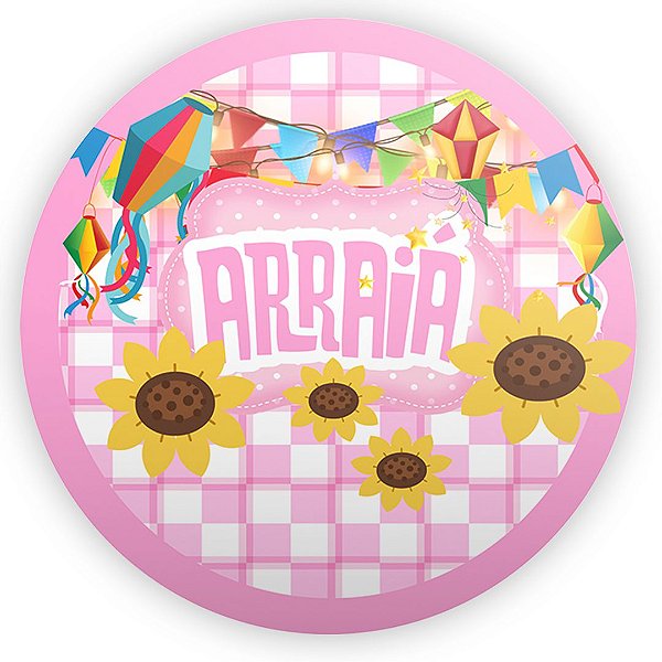 Painel Redondo - Festa Junina - Sublimado 3D