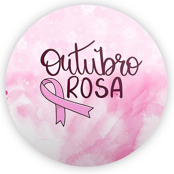 Painel Redondo - Outubro Rosa - Sublimado 3D