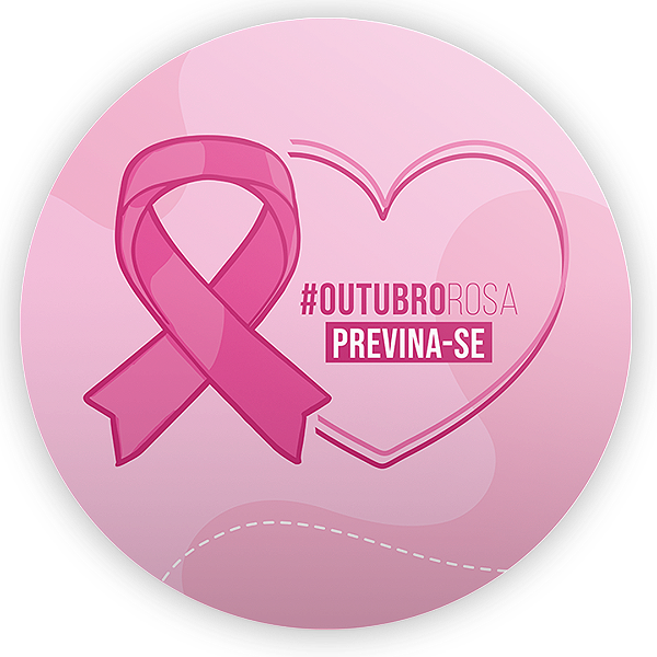 Painel Redondo - Outubro Rosa - Sublimado 3D