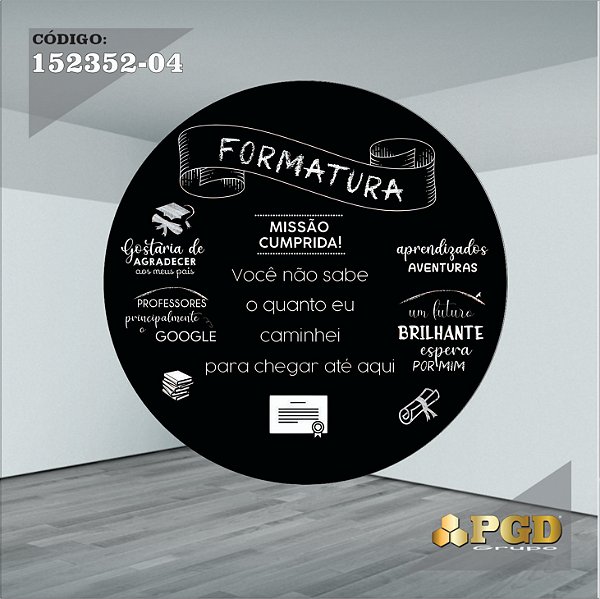 PAINEL REDONDO 1,5 x 1,5 MT -  tema - Formatura Modelo 04 TECIDO EM - HELANCA