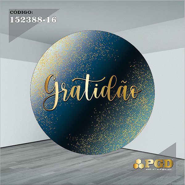 PAINEL REDONDO 1,5 x 1,5 MT -  tema - GRATIDÃO Modelo 17 TECIDO EM - HELANCA