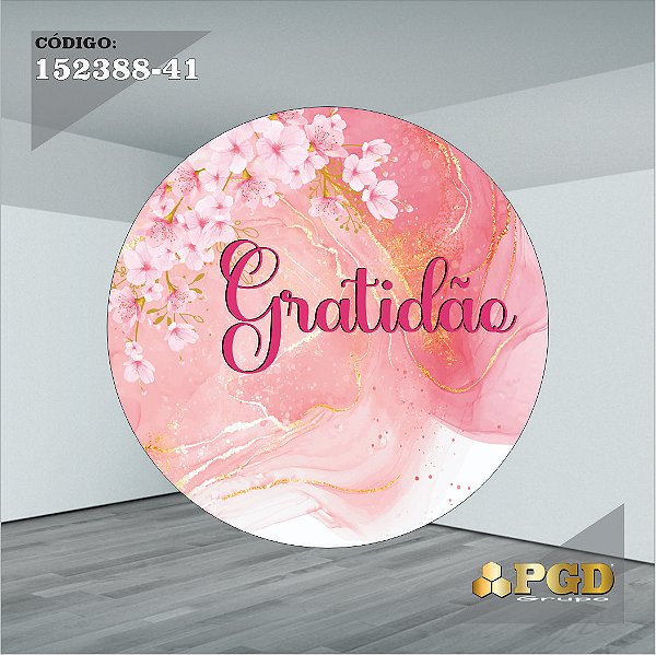 PAINEL REDONDO 1,5 x 1,5 MT -  tema - GRATIDÃO Modelo 41 TECIDO EM - HELANCA