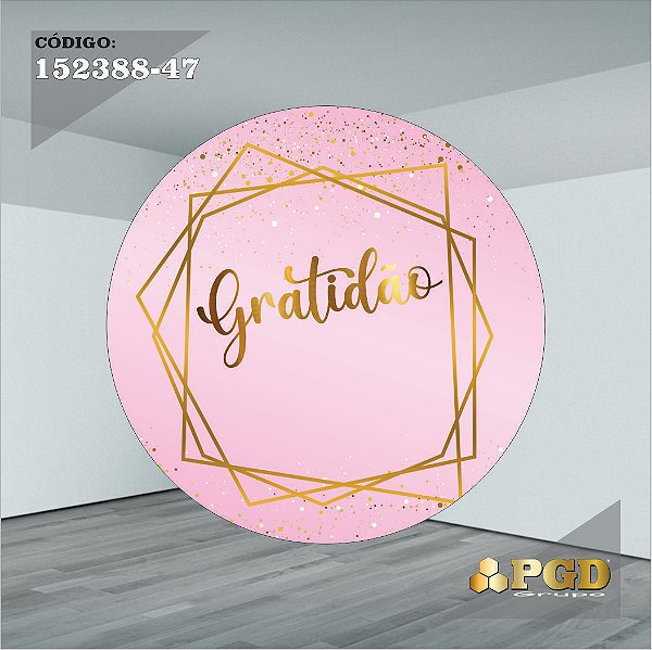 PAINEL REDONDO 1,5 x 1,5 MT -  tema - GRATIDÃO Modelo 47 TECIDO EM - HELANCA