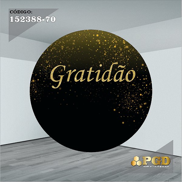 PAINEL REDONDO 1,5 x 1,5 MT -  tema - GRATIDÃO Modelo 70 TECIDO EM - HELANCA