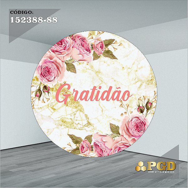 PAINEL REDONDO 1,5 x 1,5 MT -  tema - GRATIDÃO Modelo 88 TECIDO EM - HELANCA