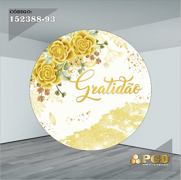 PAINEL REDONDO 1,5 x 1,5 MT -  tema - GRATIDÃO Modelo 93 TECIDO EM - HELANCA