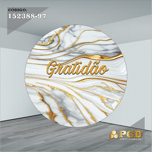 PAINEL REDONDO 1,5 x 1,5 MT -  tema - GRATIDÃO Modelo 97 TECIDO EM - HELANCA