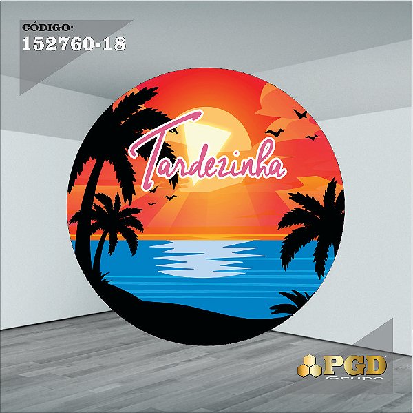 PAINEL REDONDO 1,5 x 1,5 MT -  tema - Tardezinha  Modelo 18 TECIDO EM - HELANCA