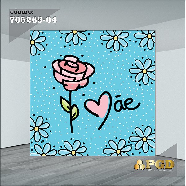 PAINEL RETANGULAR 4,00 X 2,48 MT tema - Dia das Mães TECIDO EM - MICRO LIGHT