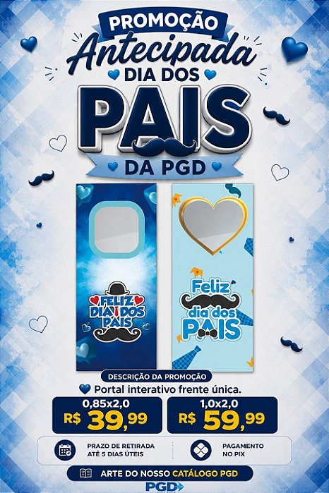 DIA DOS PAIS- PORTAL VESTE FÁCIL INTERATIVO 200X85CM E 200X100CM