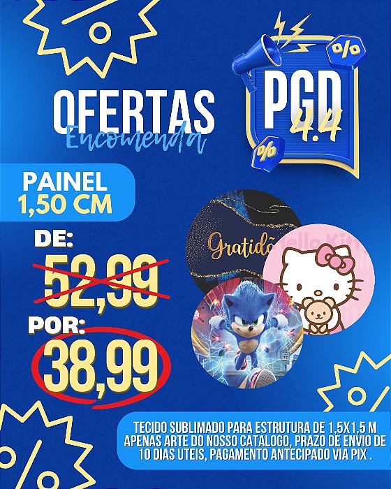 PROMOÇÃO 04.04 - PAINEIS REDONDO 130cm ou 150cm