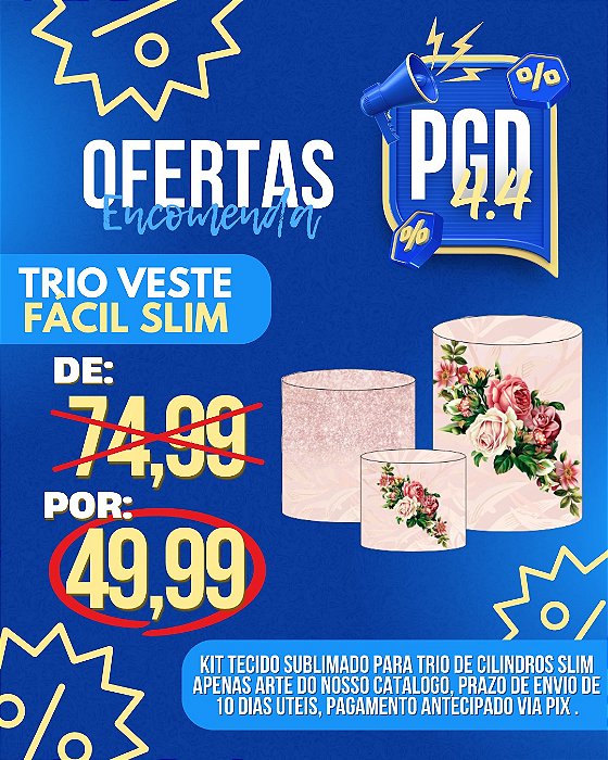 PROMOÇÃO 04.04 - TRIO CILINDRO SLIM