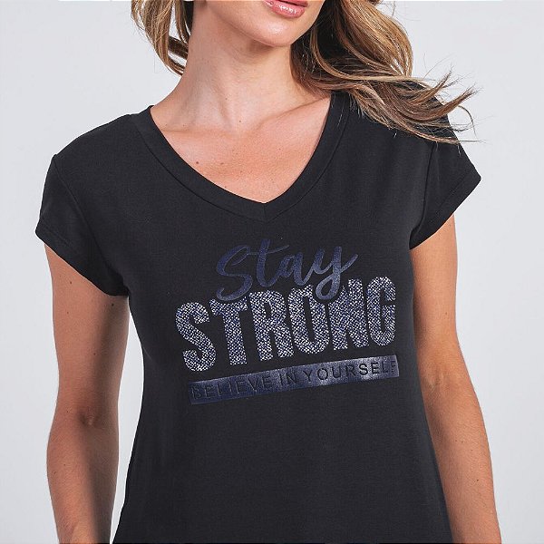 Camiseta T-Shirt Feminina Stay Strong - Preta
