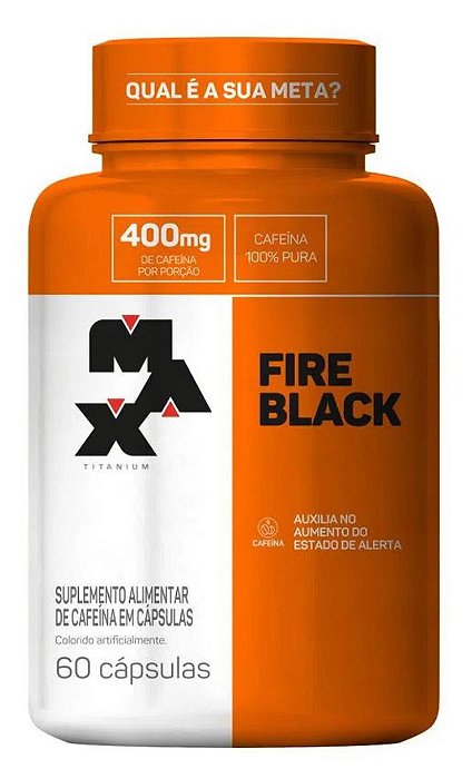 Fire Black cafeína - Max Titanium 60caps