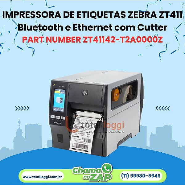 IMPRESSORA DE ETIQUETAS ZEBRA ZT411  203dpi – com Cutter