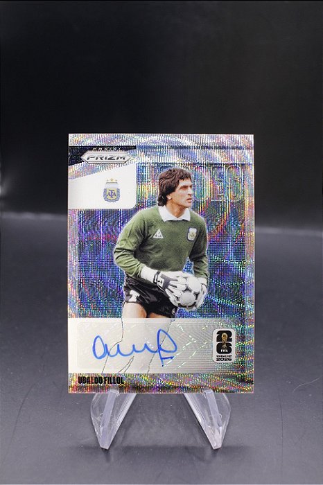 Ubaldo Fillol - 2026 Panini Prizm FIFA World Cup National Heroes Auto Wave Argentina