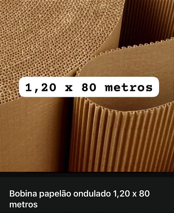 Bobina papelão ondulado 25 kg - 1,20 X 80 metros