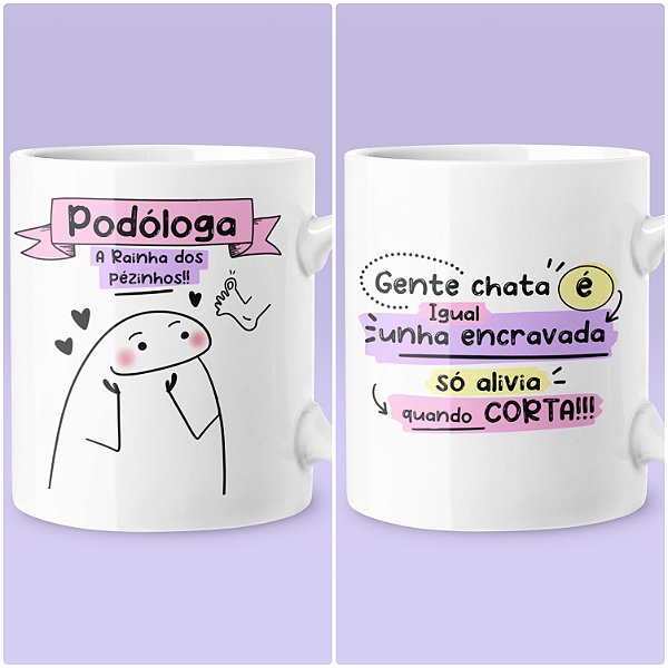 Caneca " Podóloga"
