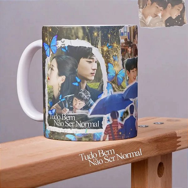 Caneca Dorama " Tudo bem não ser Normal "
