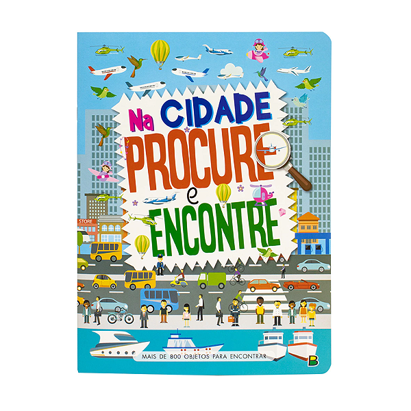 Livro Infantil Procure E Encontre Na Cidade Todo Livro