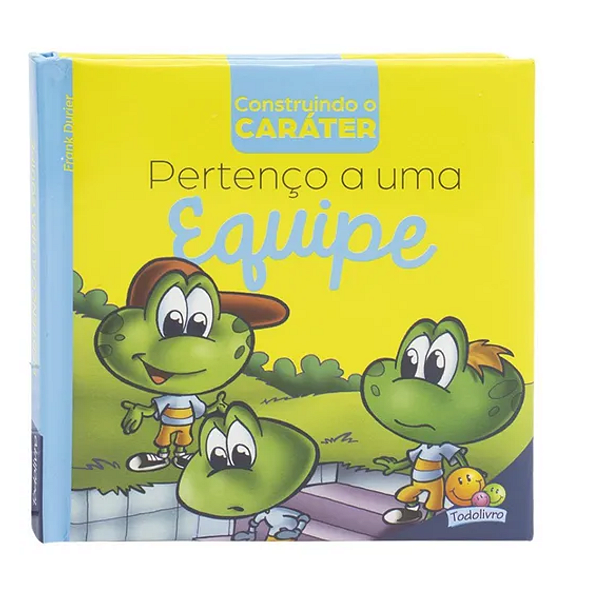 Livro Construindo Caráter Pertenço a uma Equipe TodoLivro