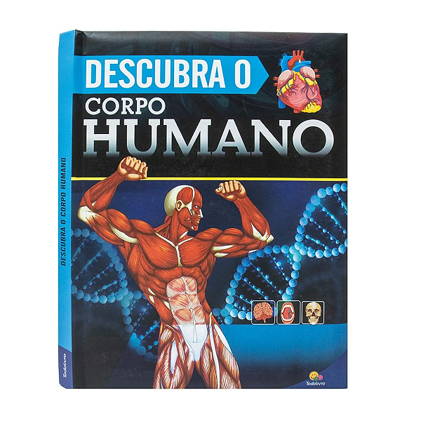 Livro Descubra o Corpo Humano TodoLivro