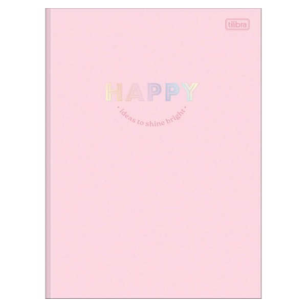 Caderno Brochurão Capa dura Happy 80 folhas Tilibra