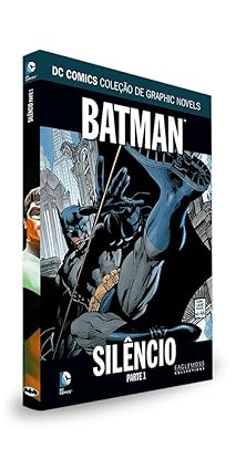 BATMAN: SILÊNCIO - PARTE 1 (DC GRAPHIC NOVELS N.º 01)