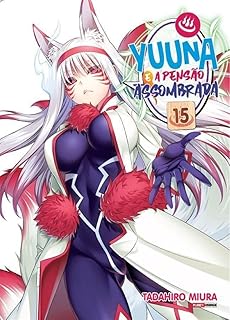 YUUNA E A PENSÃO ASSOMBRADA - VOL. 15