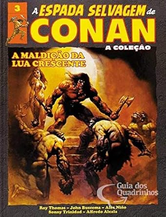 A ESPADA SELVAGEM DE CONAN - A COLEÇÃO – VOL. 3