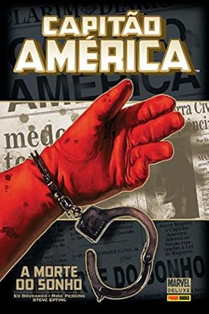 CAPITÃO AMÉRICA: A MORTE DO SONHO
