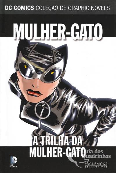 MULHER-GATO: A TRILHA DA MULHER-GATO (DC COMICS COLEÇÃO DE GRAPHICS NOVELS N.° 23)