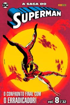 A SAGA DO SUPERMAN - VOL. 08/32