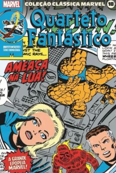COLEÇÃO CLÁSSICA MARVEL - VOL. 18: QUARTETO FANTÁSTICO 3