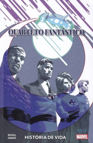 QUARTETO FANTÁSTICO: HISTÓRIA DE VIDA