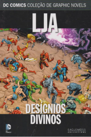 LJA: DESIGNIOS DIVINOS  - (DC COMICS COLEÇÃO DE GRAPHIC NOVELS N.° 62)