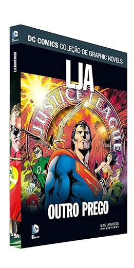 LJA: OUTRO PREGO - (DC COMICS COLEÇÃO DE GRAPHIC NOVELS N.° 140)