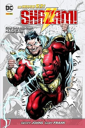 SHAZAM! COM UMA PALAVRA MÁGICA...