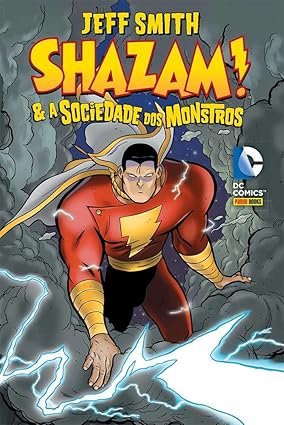 SHAZAM! & A SOCIEDADE DOS MONSTROS