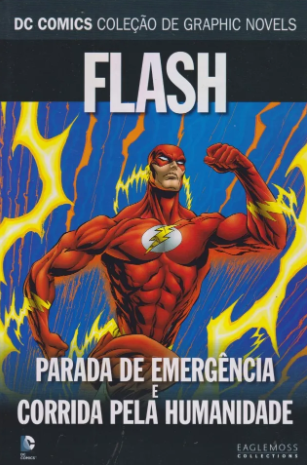 FLASH: PARADA DE EMERGÊNCIA E CORRIDA PELA HUMANIDADE - (SAGAS DEFINITIVAS N.° 39)