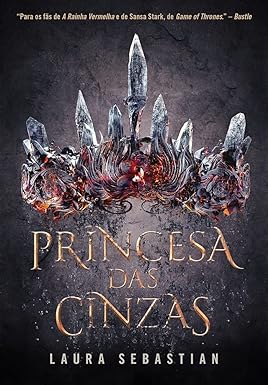 PRINCESA DAS CINZAS - LIVRO 1