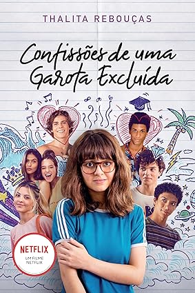 CONFISSÕES DE UMA GAROTA EXCLUÍDA