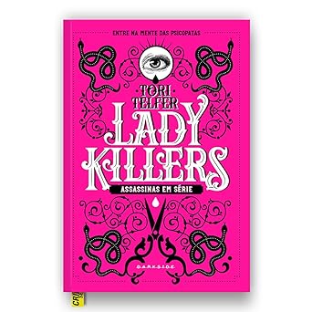 LADY KILLERS: ASSASSINAS EM SÉRIE