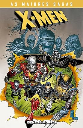X-MEN: GÊNESE MORTAL - AS MAIORES SAGAS