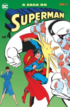 A SAGA DO SUPERMAN - VOL. 4 (1ª série)
