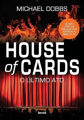 HOUSE OF CARDS: O ÚLTIMO ATO