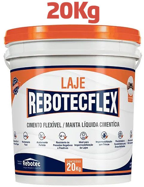 RebotecFlex Laje, Banheiro e Parede 20Kg - Manta Líquida Cimento Flexível - Original
